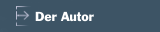 Der Autor